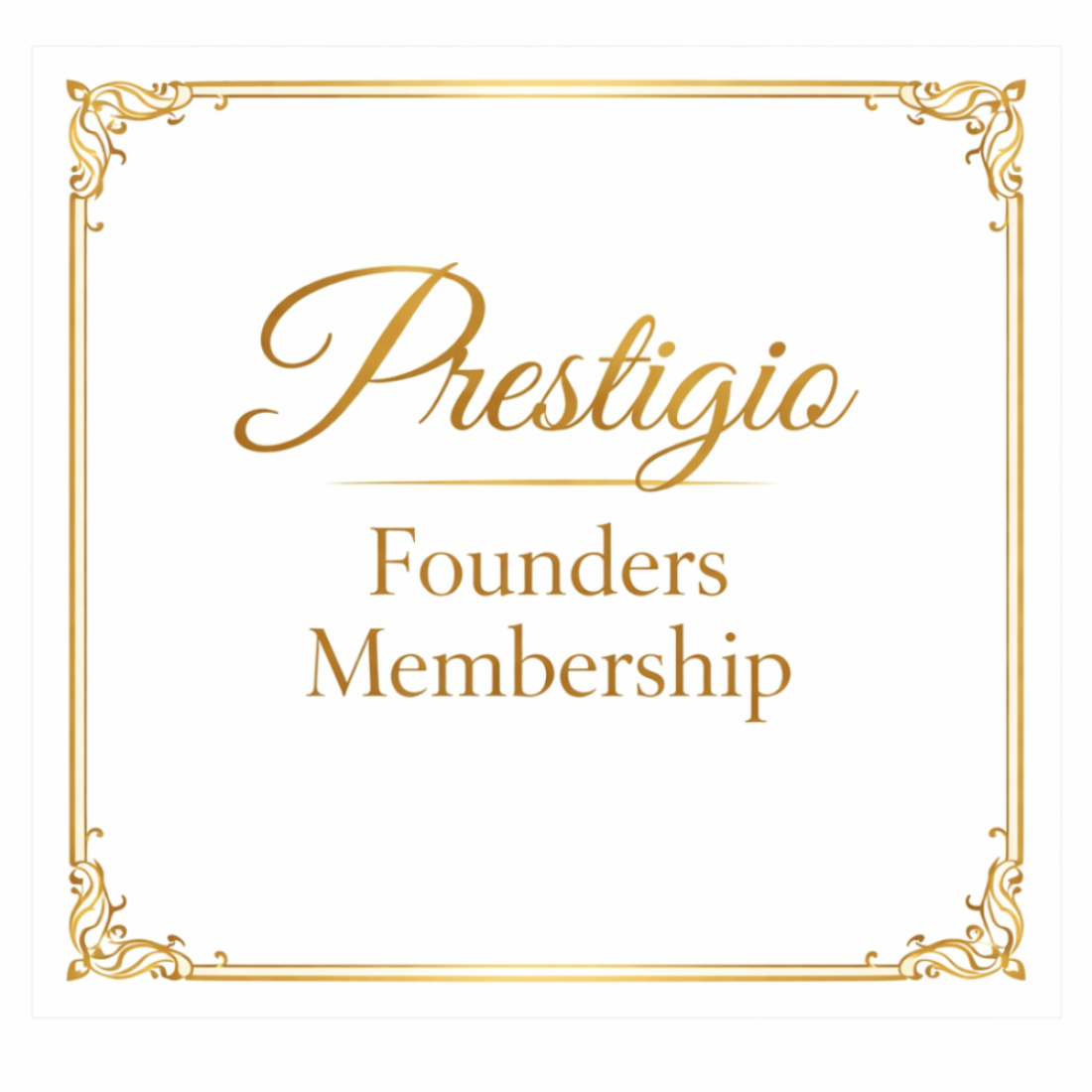 Prestigio Club Founders Membership Subscription Monthly